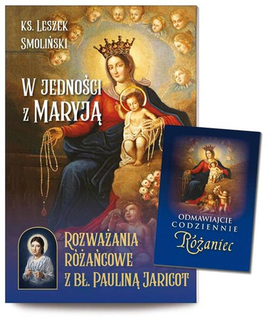 W jedności z Maryją Rozważania różańcowe