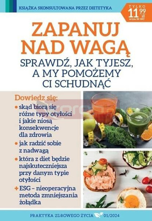 Praktyka zdrowego życia 1/2024 Zapanuj nad wagą