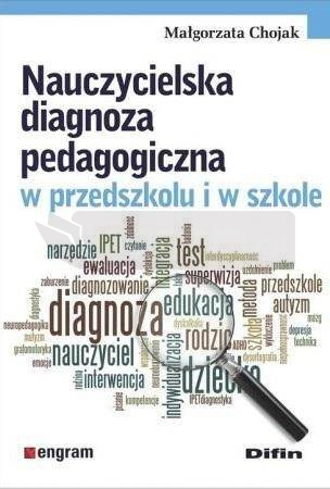 Nauczycielska diagnoza pedagogiczna w..