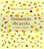 Gimnastyka dla języka + CD