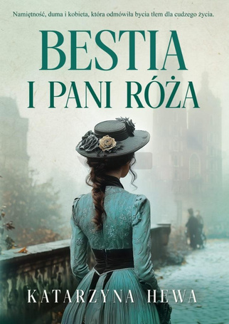 Bestia i pani Róża T.1