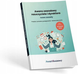 Awans zawodowy nauczyciela i dyrektora nowe zasady