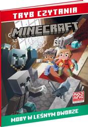 Moby w leśnym dworze. Minecraft. Tryb czytania