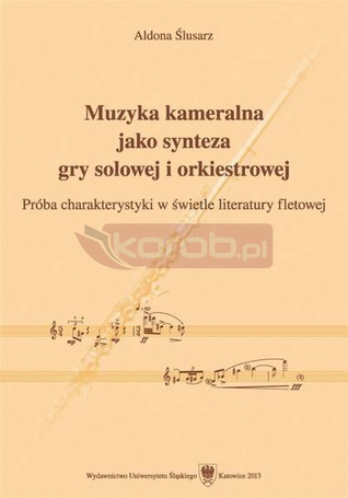 Muzyka kameralna jako synteza gry solowej..