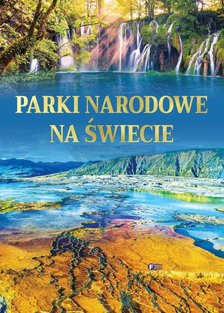 Parki narodowe na świecie