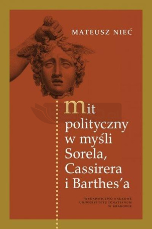 Mit polityczny w myśli Sorela, Cassirera...