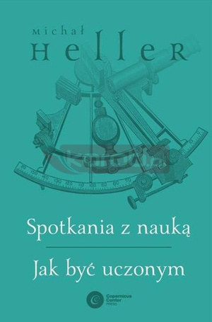 Spotkania z nauką. Jak być uczonym