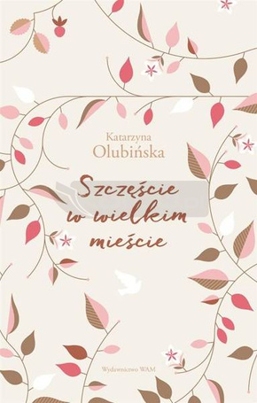 Szczęście w wielkim mieście