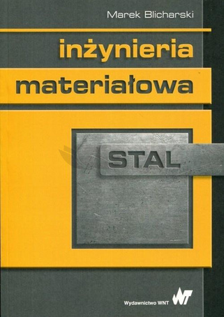 Inżynieria materiałowa Stal