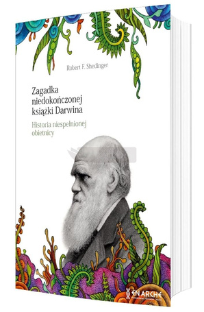 Zagadka niedokończonej książki Darwina