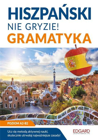 Hiszpański nie gryzie! Gramatyka