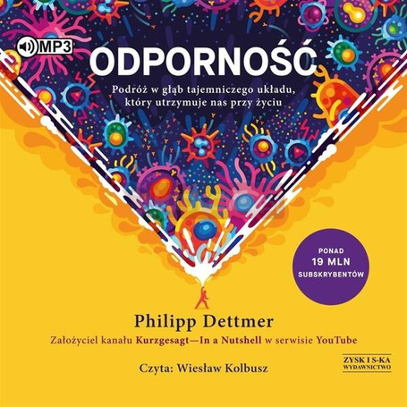 Odporność. Podróż w głąb tajemniczego.. audiobook