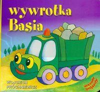 Wesołe pojazdy - Wywrotka Basia