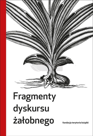 Fragmenty dyskursu żałobnego