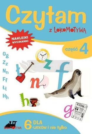 Lokomotywa. Czytam z... cz.4 G, Z, N, F, Ł, H, GWO