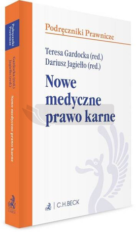Nowe medyczne prawo karne