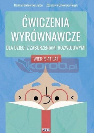 Ćwiczenia wyrównawcze dla dzieci... 9-11 lat