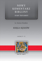 Nowy komentarz biblijny. Księga Sędziów 13-21