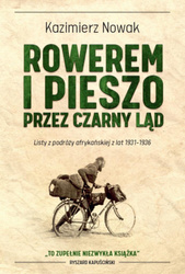 Rowerem i pieszo przez Czarny Ląd