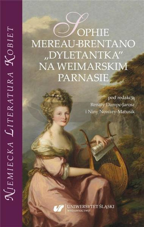 Sophie Mereau-Brentano. "Dyletantka" na...
