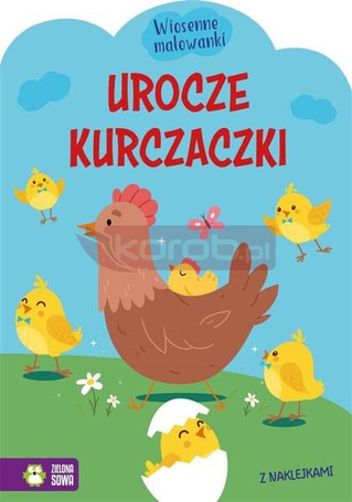 Wiosenne malowanki. Urocze kurczaczki