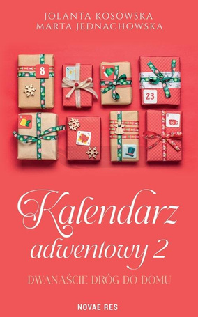Kalendarz adwentowy 2. Dwanaście dróg do domu