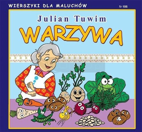 Wierszyki dla Maluchów 186. Warzywa
