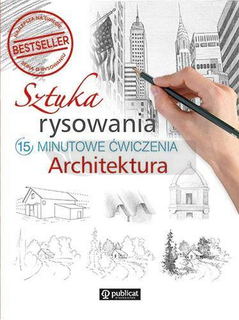 Sztuka rysowania. 15-minutowe ćwiczenia