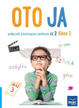 Oto ja SP 3 podr. polonistyczno-społeczny cz.2