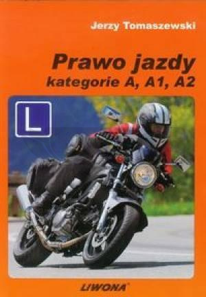 Prawo jazdy kat. A, A1, A2
