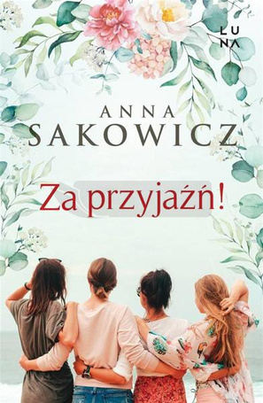 Za przyjaźń!