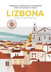 Lizbona. Miasto, które przytula w.2