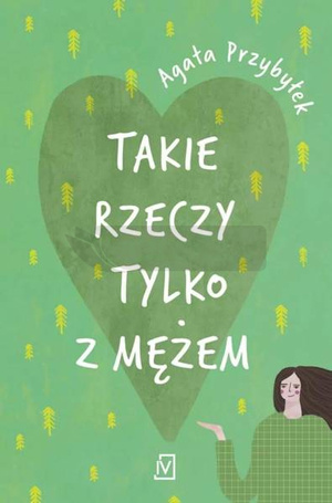 Takie rzeczy tylko z mężem