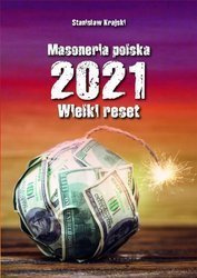 Masoneria polska 2021. Wielki Reset
