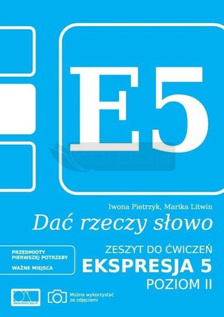 Dać rzeczy słowo. Ekspresja 5 - poziom 2