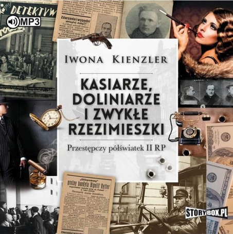 Kasiarze, doliniarze i zwykłe rzezimieszki CD