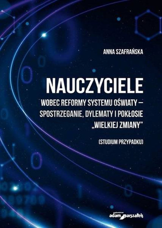 Nauczyciele wobec reformy systemu...