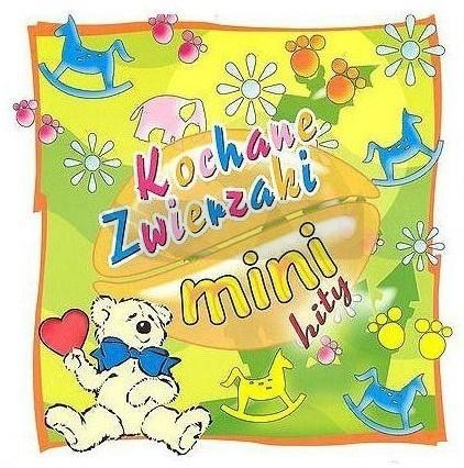 Mini hity. Kochane zwierzaki CD