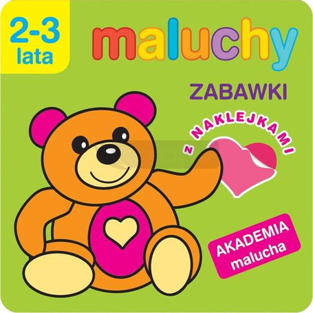 Akademia malucha. Zabawki z naklejkami