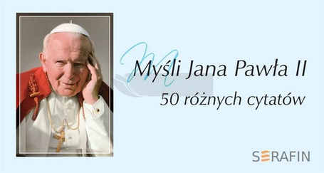 Myśli Jana Pawła II w obwolucie wyd. błękitne