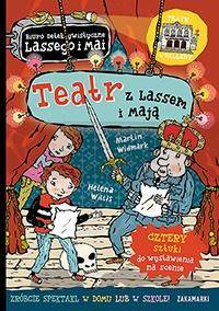 Teatr z Lassem i Mają