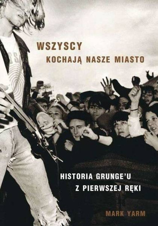 Wszyscy kochają nasze miasto