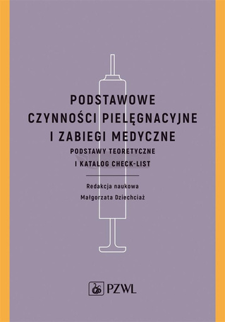 Podstawowe czynności pielęgnacyjne i zabiegi..