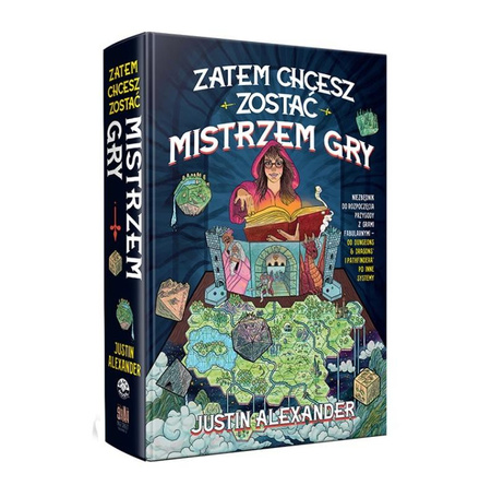 Zatem chcesz zostać Mistrzem Gry