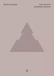 Nowa Austeria Pod Królem-Duchem