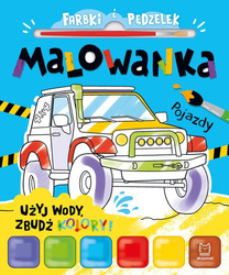 Farbki i pędzelek. Malowanka. Użyj wody, zbudź...