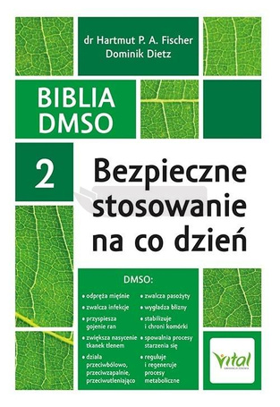 Biblia DMSO T.2 Bezpieczne stosowanie na co dzień
