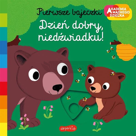 Dzień dobry, niedźwiadku! Akademia mądrego dziecka