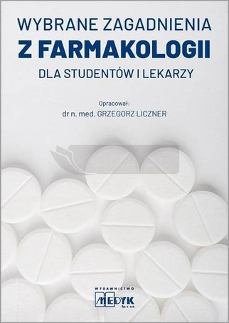 Wybrane zagadnienia z farmakologii dla studentów..
