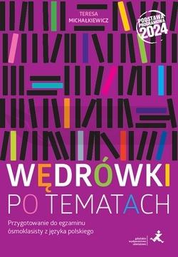 Wędrówki po tematach. Przygotowanie do egzaminu...